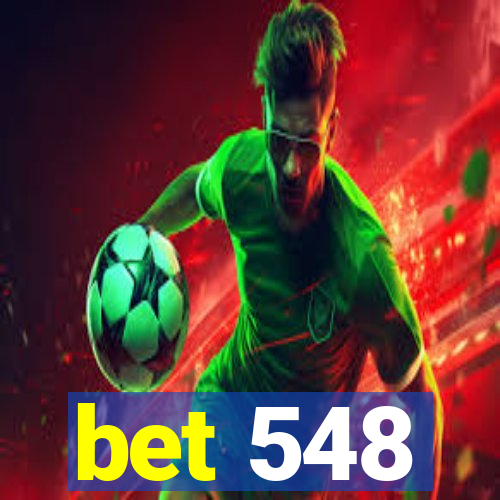 bet 548